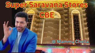 🥳 Super Saravana Store சூப்பர் சரவணா ஸ்டோர்ஸ் போலாமா‼️Coimbatore New Branch Full View Mammu Chella [upl. by Wilie]