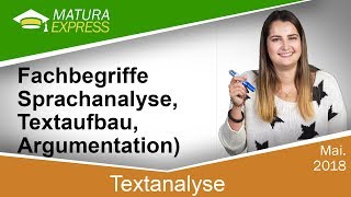 Textanalyse Fachbegriffe Sprachanalyse Textaufbau etc  Zentralmatura Deutsch Mai 2018 16 [upl. by Herold]