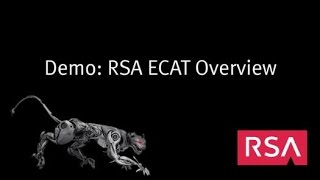 RSA ECAT 41 Demo Overview [upl. by Almap]