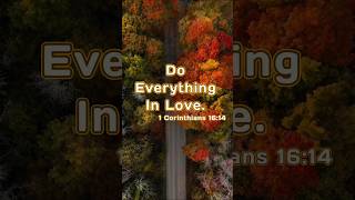 1 Corinthians 16  13  14  Inspirational Bible verse [upl. by Eisele]