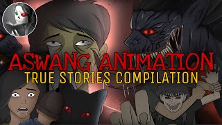 ASWANG ANIMATION  True Stories Compiilation [upl. by Oznofla351]