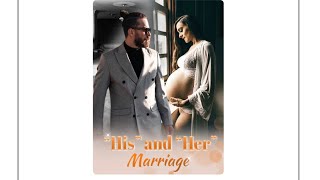 His and Her Marriage chapter 10961100 [upl. by Tonnie490]