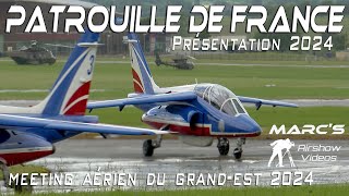 4Kᵁᴴᴰ Le Meeting Aérien du Grand Est 2024 Patrouille de France Présentation 2024 Airshow 2024 [upl. by Kerrison]