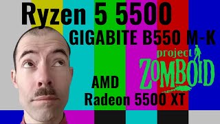 Ryzen 5500 Poryect Zomboid Test de fps [upl. by Michael]