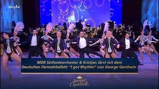 Das Deutsche Fernsehballett zu George Gershwin quotI got Rhythmquot  Semperopernball 2020  MDR [upl. by Anitteb]