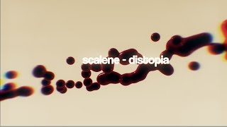 Scalene  distopia LyricVideo [upl. by Hyacinth]