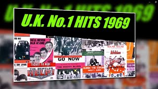 UK No1 Hits of 1969  January 1969 to December 1969  The Hits of the Sixties [upl. by Leahcam]