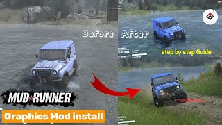 Spintires MudRunner Summer Graphics mod Install  How to increase Graphics Settings in MudRunner [upl. by Idnyl]