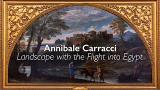 Annibale Carracci Landscape with the Flight into Egypt [upl. by Stephie]