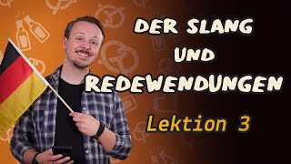 German Slang and Expressions You Need To Know 🇩🇪😎 Get Germanized  Lesson 03 [upl. by Talbert]