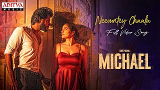 Neevuntey Chaalu Full Video Song Michael  Sundeep Kishan Divyansha  Ranjit Jeyakodi  Sid Sriram [upl. by Cicero]