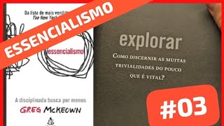 Essencialismo  03  Áudio Livro [upl. by Harad143]