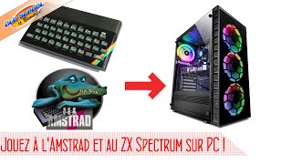 Comment émuler le ZX Spectrum et lAmstrad CPC sur PCWindows [upl. by Einahpet]