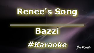 Bazzi  Renees Song Karaoke [upl. by Tien]