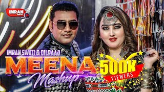 Sta Yama Za Sta Yama Mashup Meena  Imran Swati Dil Raj  Ogora Meena  عمران سواتۍ دلراج  Tiktok [upl. by Enened]