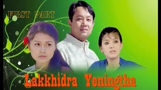 Olen kamala amp Abenao  Manipuri Film  Lakkhidra Yeningtha  1st part [upl. by Aneeroc]