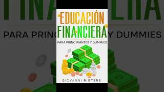 Educación Financiera para Principiantes  Audiolibro [upl. by Akeinahs]