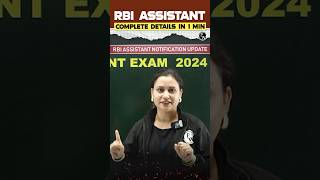 RBI Assistant 2024  Complete Details in 1 min 💥 rbiassistant bankingwallah [upl. by Ennyrb]