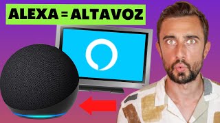 Utiliza AMAZON ECHO 4 como ALTAVOZ de Cualquier Dispositivo TV iPad y más [upl. by Aihsenot]