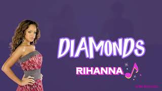 Diamonds  Rihanna lyrics [upl. by Nialb]