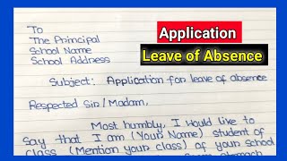 Application for Leave of Absence in English  Leave of Absence Application  Application for Leave [upl. by Nagud479]