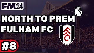 FA CUP FINAL amp PROMOTION  Part 8  Fulham  North to Prem FM24 [upl. by Ayhtnic]