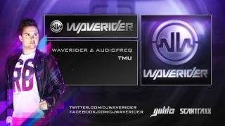 Waverider amp Audiofreq  TMU Turn Me Up HQ  HD Preview [upl. by Kahler823]