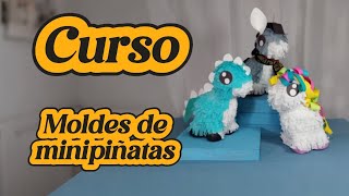 Curso moldes de minipiñatas [upl. by Liban88]