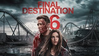 Final Destination 6 Teaser Trailer First Look Warn [upl. by Blight]