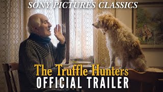 THE TRUFFLE HUNTERS  Official Trailer 2020 [upl. by Nosnarb613]