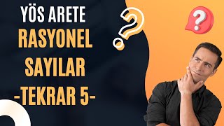 YÖS MAT1  RASYONEL SAYILAR  TEKRAR  5  2024 [upl. by Burwell]