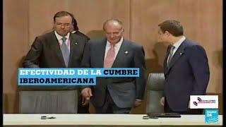 La efectividad de la Cumbre Iberoamericana y el papel de España en la historia de la cumbre [upl. by Helman]