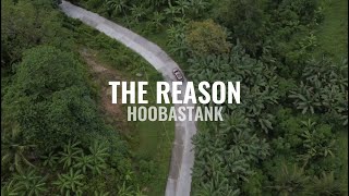 Hoobastank The Reason  Lyric Video [upl. by Halyak]