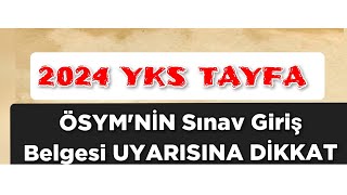 ÖSYMNİN Sınav Giriş Belgesi UYARISINA DİKKAT ‼️ yks2024 [upl. by Fariss991]