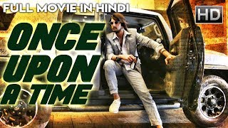 Once Upon A Time South Movie Dubbed in Hindi  Ajay Rao Yogesh Malashri [upl. by Collen]