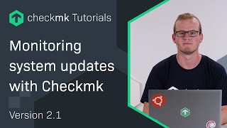 Monitoring system updates with APT plugin in Checkmk CMKTutorial [upl. by Murtagh985]