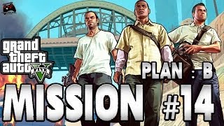 Grand Theft Auto V  Mission 14  Casse de la bijouterie  Plan B  subtile [upl. by Sherborne]