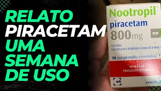 PIRACETAM FUNCIONA RELATO UMA SEMANA DE USO  NOOTROPIL [upl. by Neenahs]