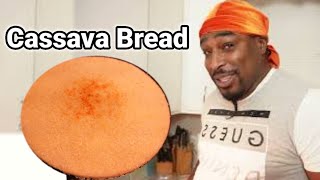 How to Make CASSAVA BREAD the Best Easy Recipe [upl. by Lemon]