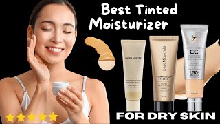 Best tinted moisturizer for dry skin 2024  Hydration amp Coverage  SPF  Tinted Moisturizers [upl. by Liss]