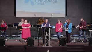 Life Springs  Sunday Service [upl. by Hewart]