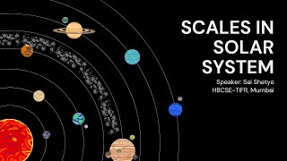 Astronomy for Beginners Scales in Solar System English  HBCSE  OAE  Sai Shetye [upl. by Llirred52]