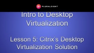 Citrix XenDesktop [upl. by Vudimir]