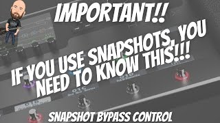 If You Use SNAPSHOTS You NEED To Know This  Snapshot Bypass Control Line 6 HelixHX Stomp [upl. by Drhacir]