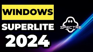 🔥WINDOWS GHOST SPECTRE 10 SUPERLITE SE 2024 DSYSTEMS [upl. by Tolland]