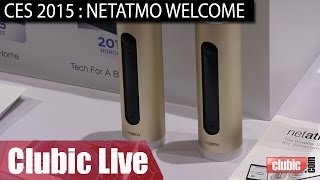 Netatmo Welcome  une caméra intelligente qui reconnait les visages [upl. by Oinotnaesoj]