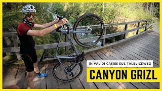 TEST Canyon Grizl CF SL 80 sul più bel sentiero gravel della Val Casies [upl. by Licec]