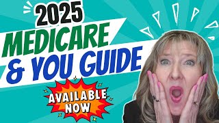 2025 Medicare amp You Guide Now Available [upl. by Vinnie]