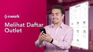 ework Tutorial  Cara Melihat Daftar Outlet [upl. by Nosiram328]