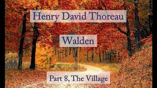 Henry David Thoreau Walden  The Village Audiobook [upl. by Einial117]